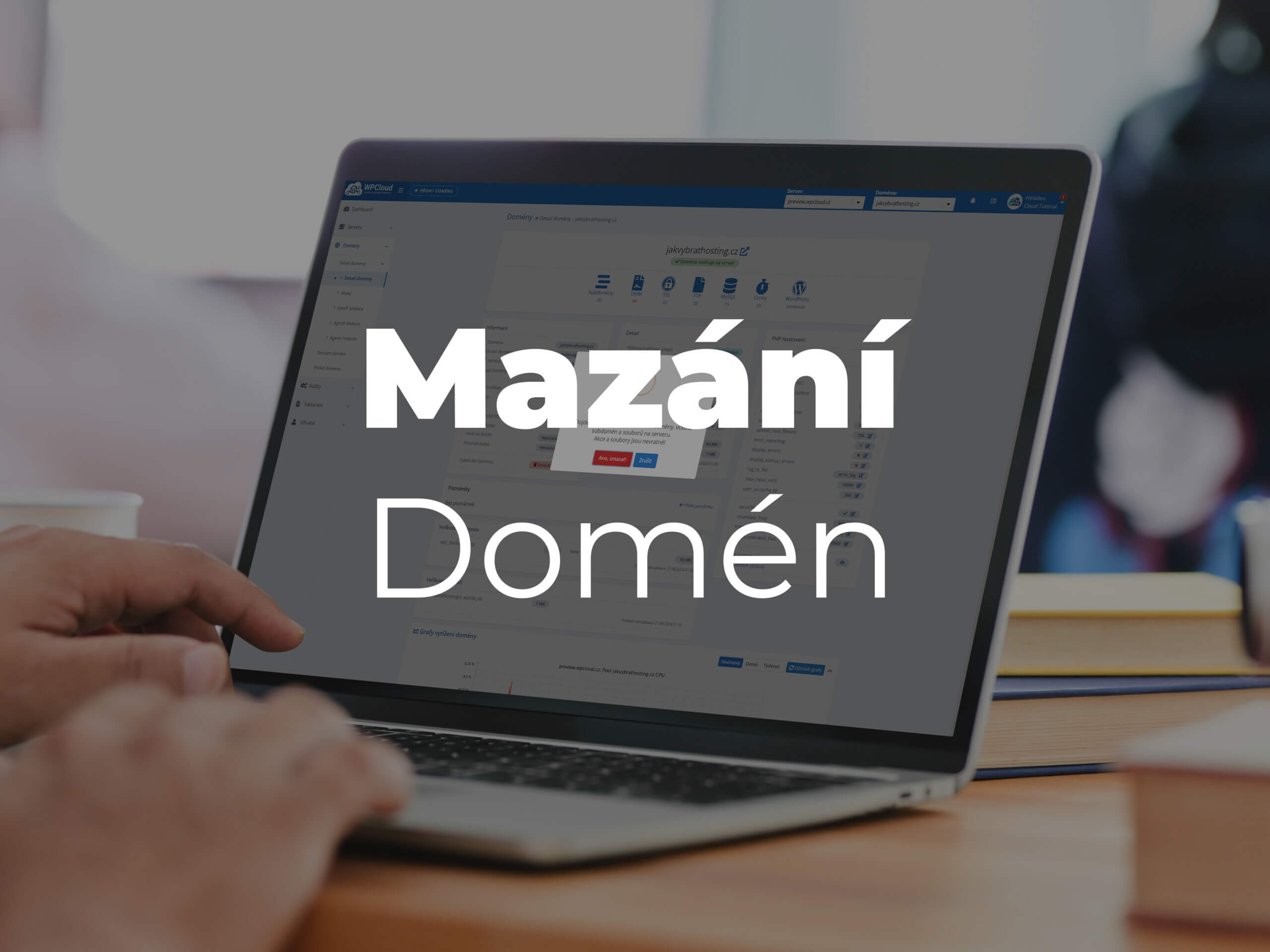 Mazání domény na serveru