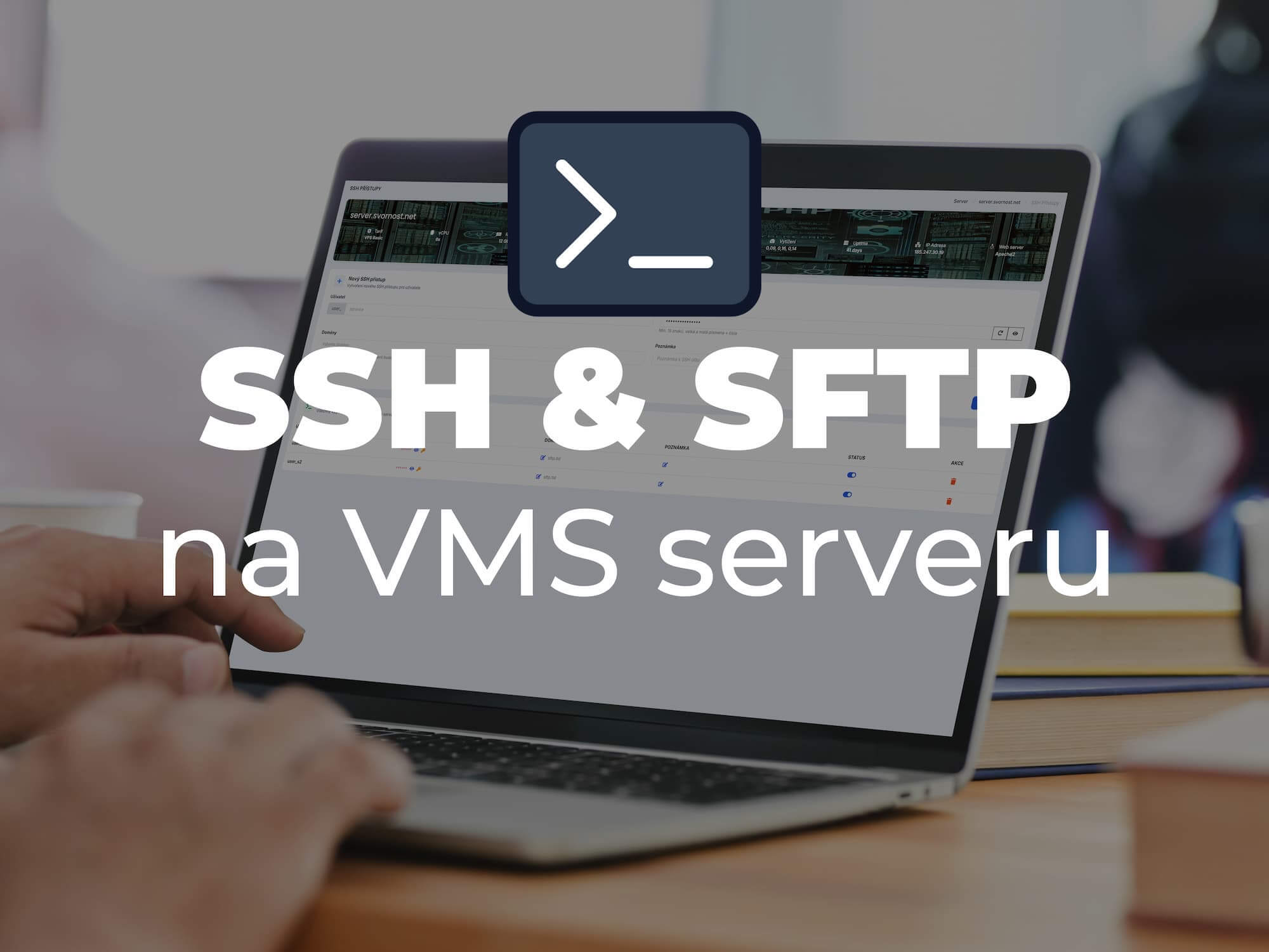 Práce s&nbsp;SSH a SFTP účtem: Návod pro&nbsp;klienty