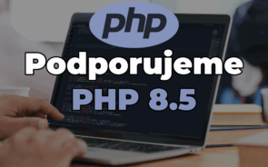 Podporujeme nové PHP 8.5 🚀